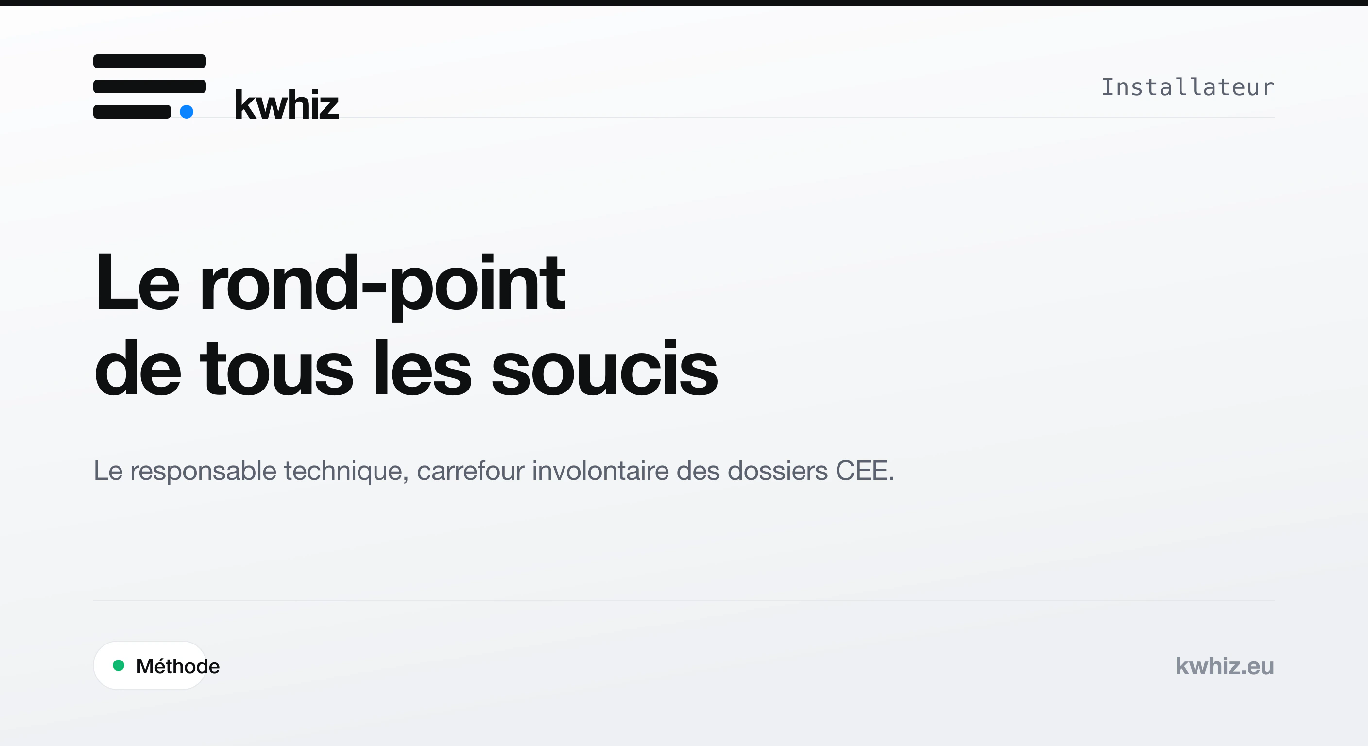 Couverture Kwhiz : le responsable technique installateur, carrefour des dossiers CEE.